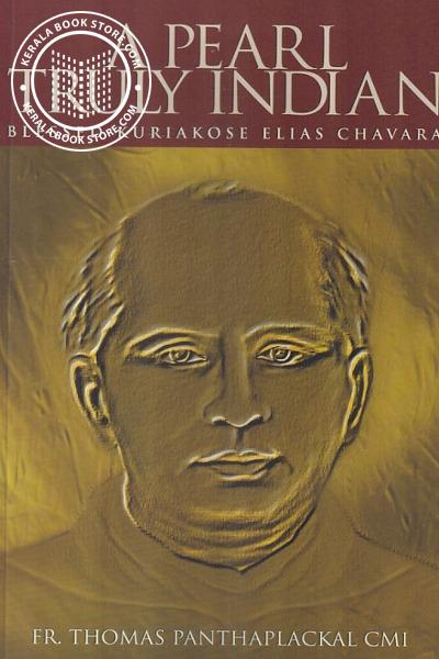 Cover Image of Book A Pearl Truly Indian - Blessed Kuriakose Elias Chavara