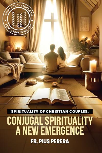 Cover Image of Book Spirituality of Christian Couples- Conjugal Spirituality a New Emergence