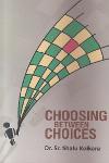 Thumbnail image of Book Choosing Between Choices