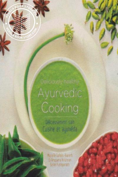 back image of Ayurvedic Cooking Deliciously Healthy