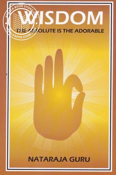 Cover Image of Book Wisdom The Absolute is the Adorable
