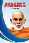 Thumbnail image of Book The Philosophy of Sree Narayana Guru