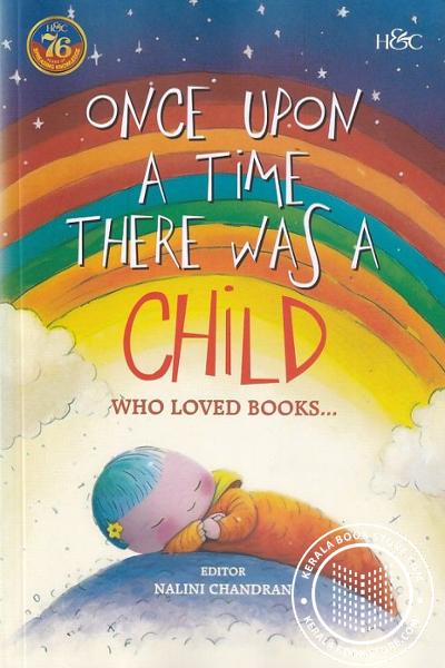 Cover Image of Book Once Upon A Time There Was A Child Who Loved Books