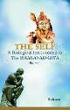 Thumbnail image of Book The Self -A biological introduction to Bhagavad Gita Vol 1