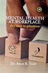 Thumbnail image of Book Mental Health At Work Place -Its time to prioritize -