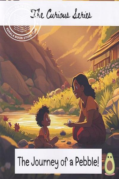 Cover Image of Book The Curious Series-The Journey Of A Pebble