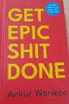 Thumbnail image of Book Get Epic Shit Done