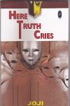 Thumbnail image of Book Here Truth Cries