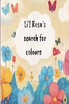 Thumbnail image of Book Lil Rosas Search For Colours