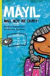 Thumbnail image of Book Mayil Will Not Be Quiet