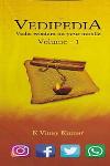 Thumbnail image of Book Vedipedia Vedic Wisdom on your Moblie Vol -1