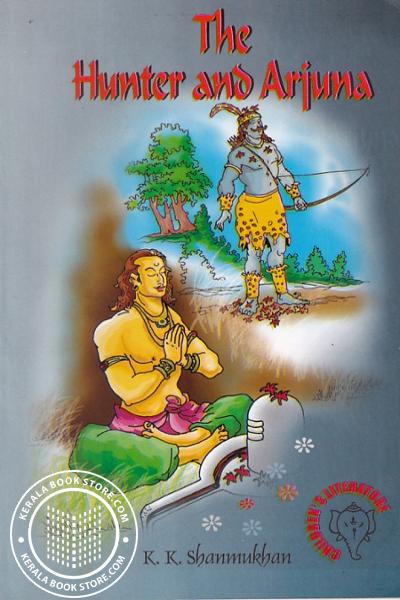 Cover Image of Book The Hunter and Arjuna