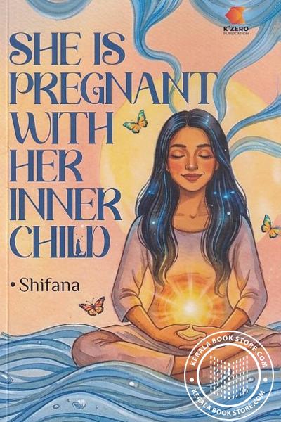 Cover Image of Book She Is Pregnant With Her Inner Child