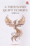 Thumbnail image of the Book A Thousand Quiet Echoes