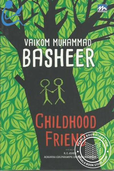 Cover Image of Book CHILDHOOD FRIEND - ബാല്യകാലസഖി ഇംഗ്ലീഷ് -