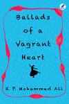 Thumbnail image of Book Ballads of a Vagrant Heart