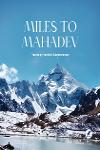 Thumbnail image of Book MILES TO MAHADEV