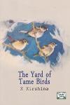 Thumbnail image of Book The Yard of Tame Birds