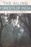 Thumbnail image of Book The Ailing Forests of India