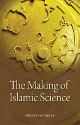 Thumbnail image of Book The Making of Islamic Science