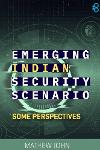 Thumbnail image of Book Emerging Indian Security Scenario