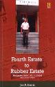 Thumbnail image of Book Fourth Estate to Rubber Estate