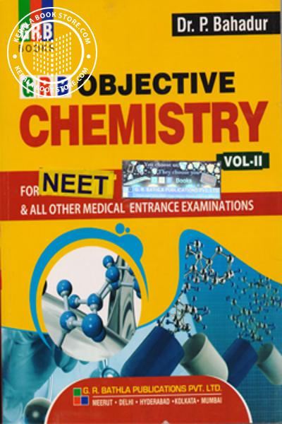 Cover Image of Book GRB OBJECTIVE CHEMISTRY FOR NEET-VOL 2